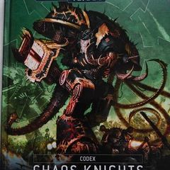 Warhammer 40k Chaos Knights Codex