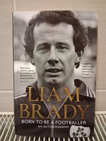 Liam Brady Autobiography.  Born To Be A Footballer. Hard Back Book. First Edition Run. Retailed At 23euro. Selling 10euro.