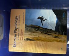 Exercise Physiology for health, fitness and performance
