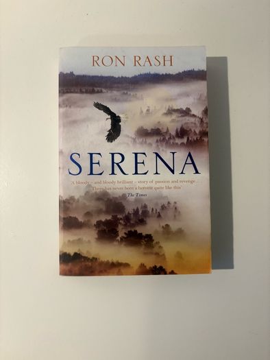 Serena, by Ron Rash