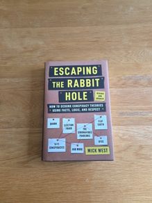 Escaping the Rabbit Hole by Mick West