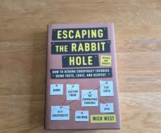 Escaping the Rabbit Hole by Mick West