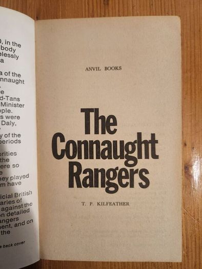The Connaught Rangers. By T.p. Kilfeather. 1969 Rare Out Of Print First Edition Paperback In Good Condition. See Photos For Same.