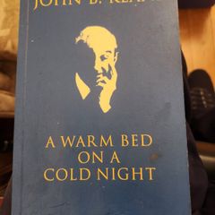 A Warm Bed On A Cold Night.  By John B. Keane. Paperback In Good Condition.