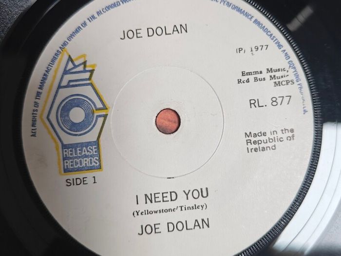 Joe Dolan, I need you 7"