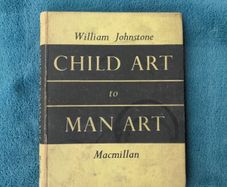 William Johnstone CHILD ART to MAN ART Macmillan