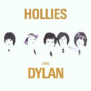 The Hollies CD - Sing Dylan