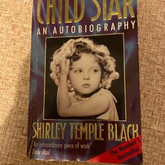 Child Star - Shirley Temple Black