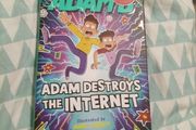 Adam destroys the Internet