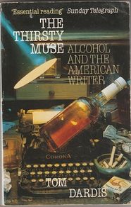 The Thirsty Muse by Tom Dardis