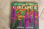 The Gardener's Book of Colour by Andrew Lawson.