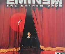 Eminem - The Eminem Show.