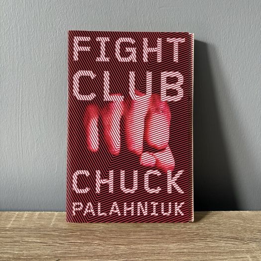 Fight Club  by Chuck Palahniuk  (Book)