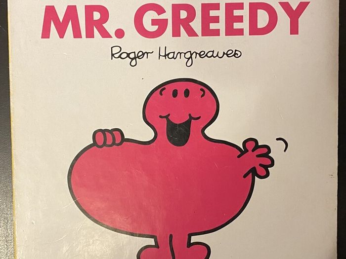 Roger Hargreaves Mr. Greedy