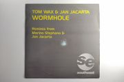 Tom Wax - Wormhole - Southeast Records - INCL. The CLASSIC Marino Stephano REMIX! + Jan Jacarta - Condition: CLOSE to Near MINT!