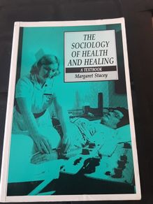 Nursing The Sociology of Health and Healing Book