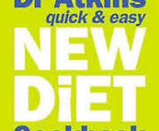 Dr. Atkins Quick & Easy New Diet Cookbook