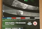6th August 2011 GAA (Gaelic Football) Programme. Dublin V Tyrone & Cork V Sligo (Junior) @ Croke Park