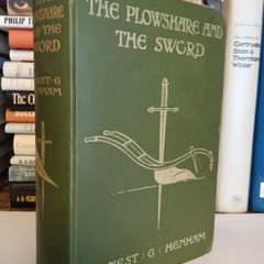 The Plowshare and The Sword: A Tale of Empire by Ernest George Henham (LP101)