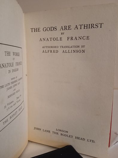 The Gods are Athirst by Anatole France. Authorised Translation by Alfred Allinson (HQ112)