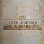 Charlie Bears love dreams and bears 2013 first edition hardback by Charlotte and William Morris in very good condition with FREE STANDARD POSTAGE INCLUDED Image 5