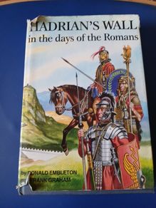 Hadrian's Wall in the days of the Romans