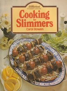 Cooking For Slimmers - Carol Bowen - Food & Drink