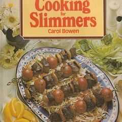 Cooking For Slimmers - Carol Bowen - Food & Drink