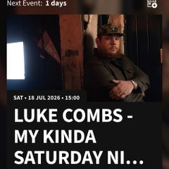 1 Luke Combs ticket - Saturday 18th of July Slane