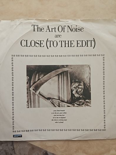 The Art Of Noise 7" - Close (To The Edit)