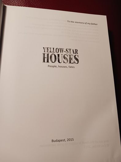 Yellow- Star Houses / Budapest 1944/ 2015