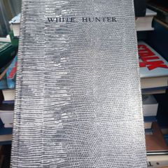 White Hunter by JA Hunter limited ed hardback book, rare, D18 post 7e