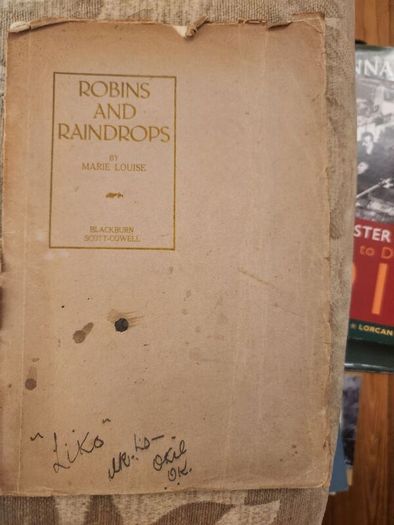 Robins & Raindrops By Marie Louise. Limited Edition Paperback In Fair Condition. See Photos.