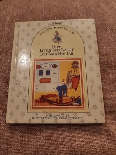 How the Little Grey Rabbit Got Back Her Tail