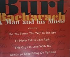 Burt Bacharach - A Man and His Music.