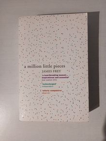 A Million Little Pieces by James Frey