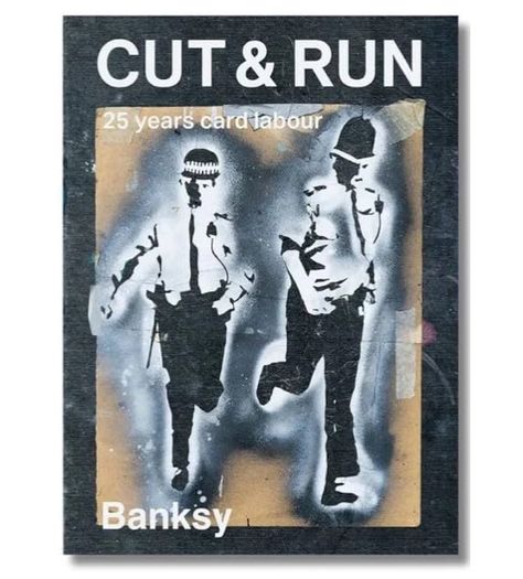 Banksy Cut & Run