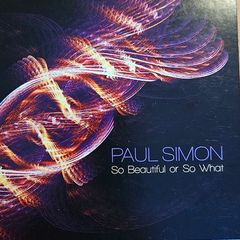 Paul Simon - So Beautiful Or So What.