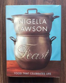 Feast - Nigella Lawson Cookbook