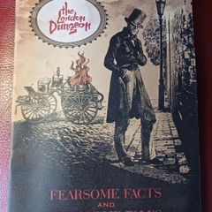 The London Dungeon / Fearsome Facts & Gruesome Tales