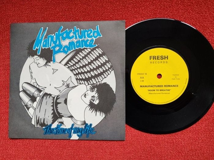 Manufactured Romance - The Time Of My Life 7 inch
