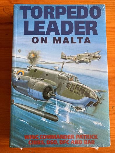 War Book:'Ghosts Of Targets Past' and 'Torpedo Leader On Malta'