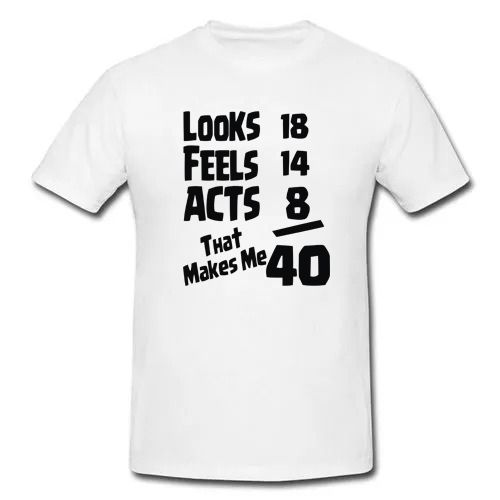 40 birthday t-shirt funny birthday gift present tee top