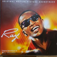 Ray. Original Motion Picture Soundtrack. Original Recordings By Ray Charles.