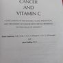 Cancer and Vitamin C/ Evans Cameron  & Linus Pauling Image 3