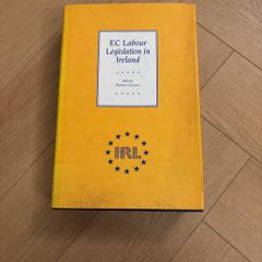 EC Labour Legislation in Ireland, Patricia Conlan, Gill and Macmillan, 1996 hardcover