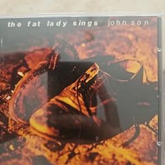 The Fat Lady Sings CD - John Son