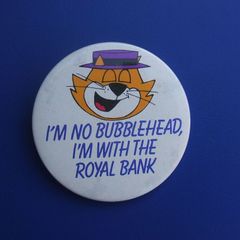 ROYAL BANK (Riyal Bank of Scotland) - a promotional button badge featuring Top Cat (c.1983)