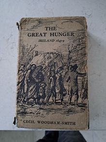 The Great Hunger: Ireland: 1845-1849 by Cecil Woodham-Smith  (Author)