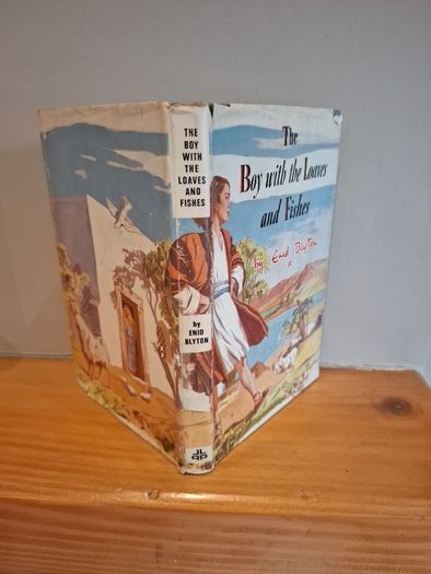 The Boy with the Liaves & Fishes by Enid Blyton